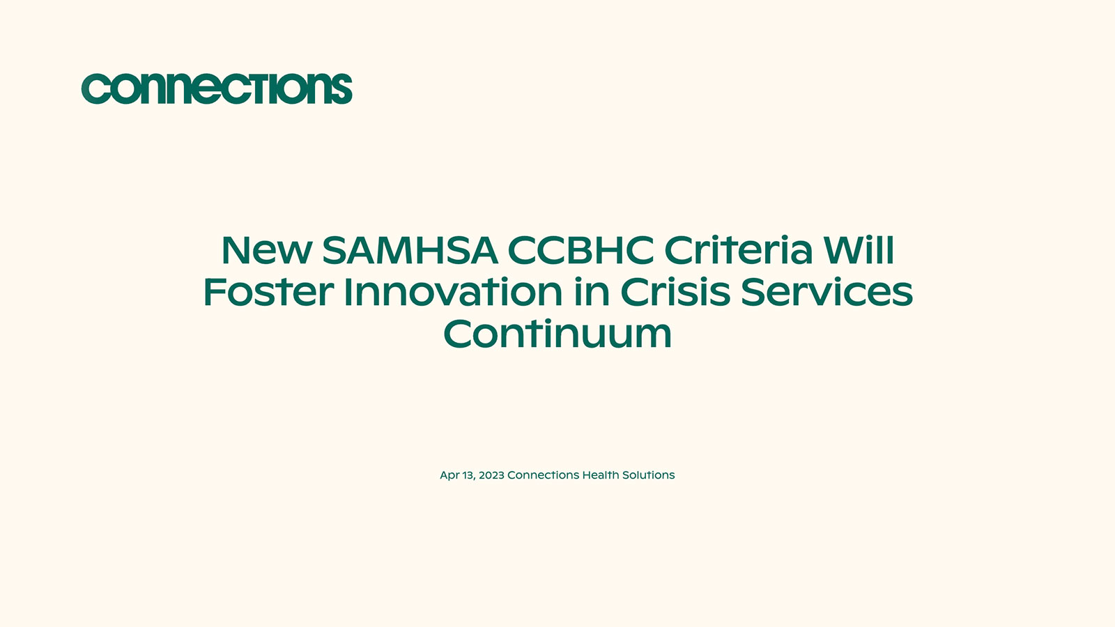 New SAMHSA CCBHC Criteria Will Foster Innovation